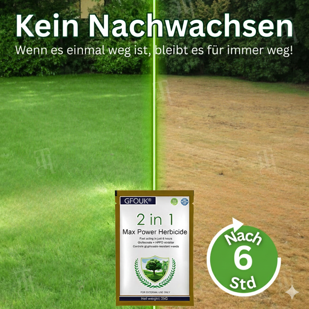 GFOUK® 2-in-1 Max Power Herbizid – 6-Stunden-Wirkung – 🇩🇪Kein Warten mehr🇩🇪 (upsell)