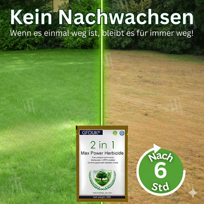 GFOUK® 2-in-1 Max Power Herbizid – 6-Stunden-Wirkung – 🇩🇪Kein Warten mehr🇩🇪 (upsell)